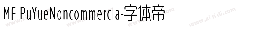 MF PuYueNoncommercia字体转换